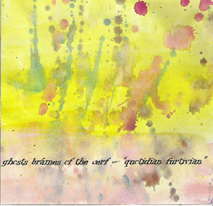 Ghosts Br�mes of the Cerf - Quotidian Furtivian